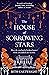 The House of Sorrowing Stars