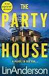The Party House