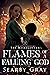 Flames of a Falling God (Misbegotten #1)
