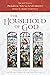 The Household of God by Lincoln H. Blumell