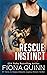 Rescue Instinct (Cerberus Tactical K9 Team Bravo Book 2)