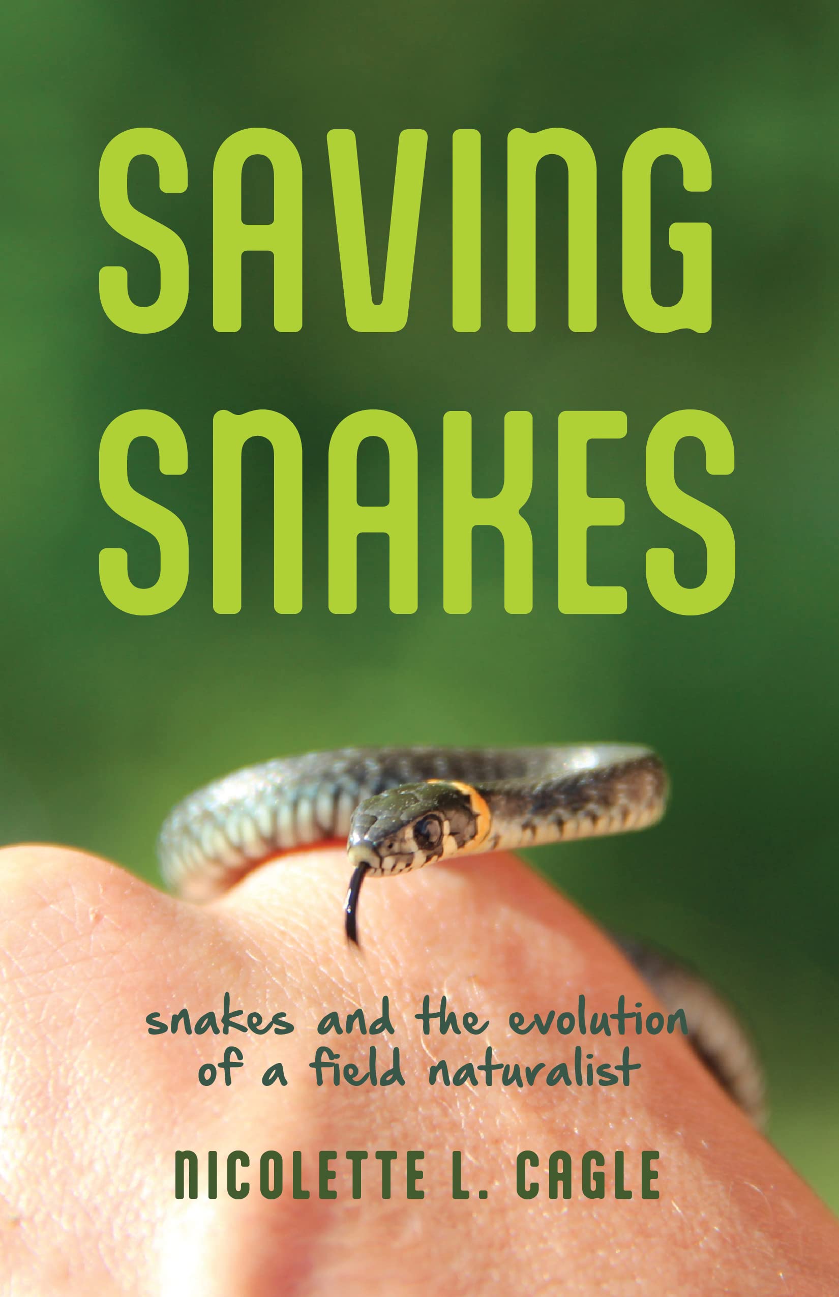 Saving Snakes: Snakes and the Evolution of a Field Naturalist (Ecologia)