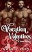 Vacation Valentines (Holiday Hearts, #2)