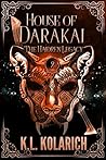 House of Darakai by K.L. Kolarich