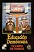 Educación y democracia: un campo de combate