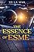 The Essence of Esme