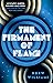 The Firmament of Flame (Volume 3) (The Universe After)