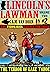 Lincoln's Lawman Volume Two #2 The Terror of Lake Tahoe by A.M. Van Dorn