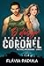 O Desejo Secreto do Coronel (Amigas Poderosas Livro 3) by Flávia Padula
