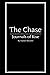 The Chase: Journals of Rise