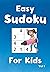 Easy Sudoku for Kids: First...