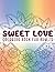 Sweet Love Coloring Book fo...