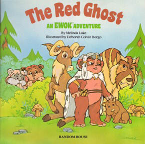 The Red Ghost: An Ewok Adventure