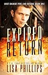 Expired Return by Lisa     Phillips