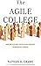 The Agile College: How Institutions Successfully Navigate Demographic Changes