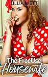 The FreeUse Housewife by Lillia Wett