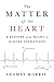The Matter of the Heart: A ...