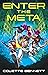 Enter the Meta