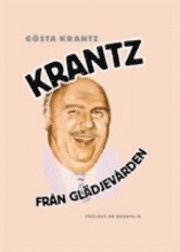 Krantz från Glädjevården