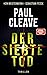 Der siebte Tod by Paul Cleave