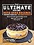The Ultimate Low Carb / Keto Cake Recipes by Elsie Yan