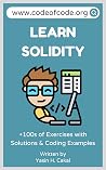 Learn Solidity: 100+ Coding Q&A (Code of Code) Book cover for Learn Solidity: 100+ Coding Q&A (Code of Code)