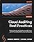 Cloud Auditing Best Practices: Perform Security and IT Audits across AWS, Azure, and GCP by building effective cloud auditing plans