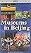 Museums in Beijing