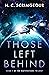Those Left Behind (The Ways...