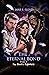 The Eternal Bond Part 1 (The Devil's Signature, #2)
