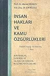 Insan Haklari ve Kamu Özgürlükleri; Kavramlar, Evrensel ve Ulusal Gelisimleri, Bugünkü Durumlari