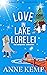 Love in Lake Lorelei: The C...