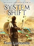 System Shift