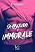 Diabolico e immorale (Boys of St. Augustine #1)