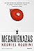Megamenazas: Las diez tendencias globales que ponen en peligro nuestro futuro y cómo sobrevivir a ellas (Deusto) (Spanish Edition)