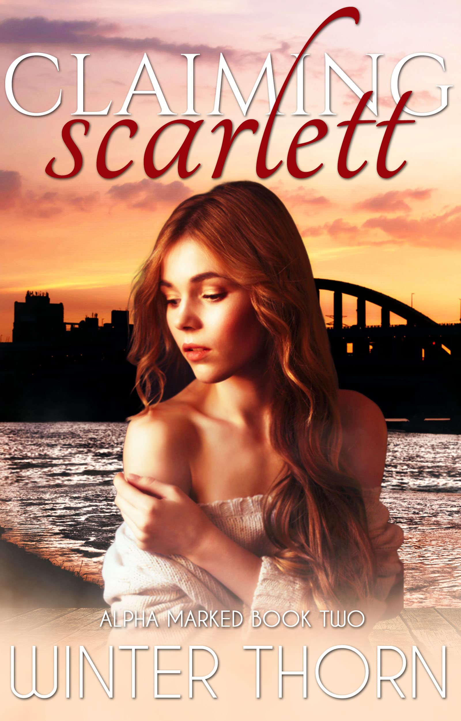 Claiming Scarlett (Alpha Marked, #2)