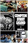 The Graphic Experience: Compton Street Legend: Volume #1