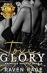 Toxic Glory