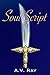 Soul Script: Book One of the Shodin Chronicles