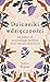 Dzienniki wdzięczności. Jak jeden rok pozytywnego myślenia mo... by Janice Kaplan