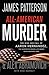 All-American Murder by James  Patterson