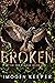 Broken (After the Plague, #1)