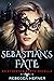 Sebastian's Fate (Etherya's Earth #7.5)