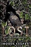 Lost (After the Plague, #2)