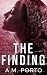 The Finding by A.M. Porto