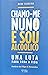 Chamo-me Nuno e Sou Alcoólico