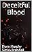 Deceitful Blood by Fionn Murphy