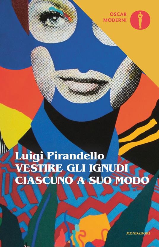 Vestire gli ignudi-Ciascuno a suo modo (Kindle Edition)