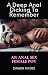 A Deep Anal Dicking To Remember by Damien Myers A Deep Anal Dicking To Remember by Damien Myers