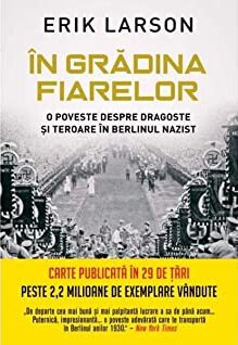 În grădina fiarelor. O poveste despre dragoste și teroare în Berlinul nazist